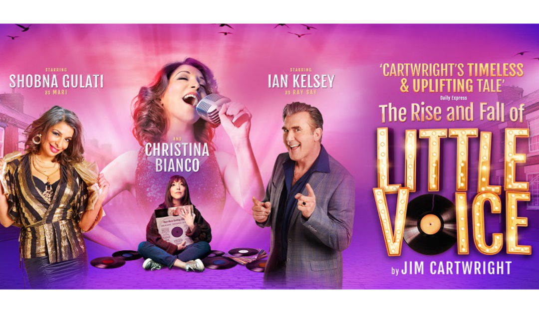 The Rise and Fall of Little Voice