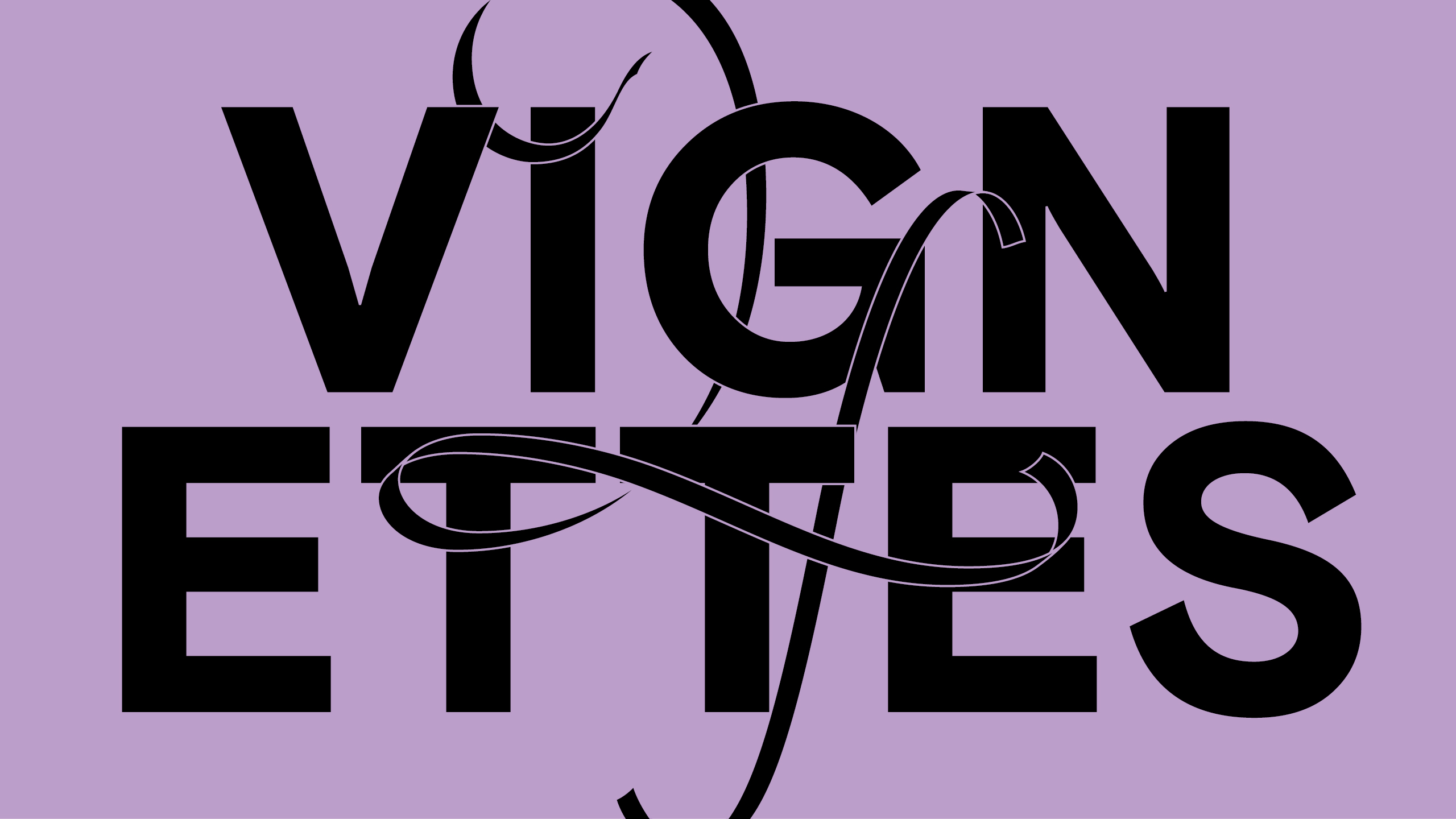 VIGNETTES 4